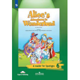 Ваулина Ю.Е. Английский язык 6 класс Книга для чтения Алиса в стране чудес (Spotlight)
