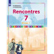 Селиванова Н.А., Шашурина А.Ю. Французский язык 7 класс Учебник "Встречи" (Rencontres)